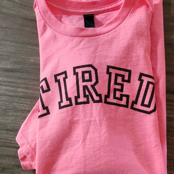 Gildan Pink 'Tired' Short Sleeve Tee - Picture 5 of 5